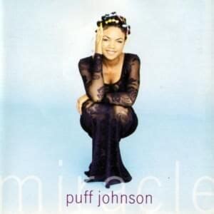 Puff Johnson Lyrics, Songs, and Albums | Genius