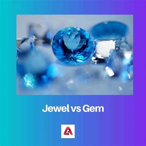 Jewel vs Gem: Difference and Comparison