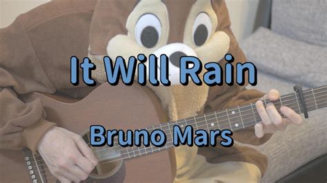 It Will Rain／Bruno Mars／Guitar Chords - YouTube