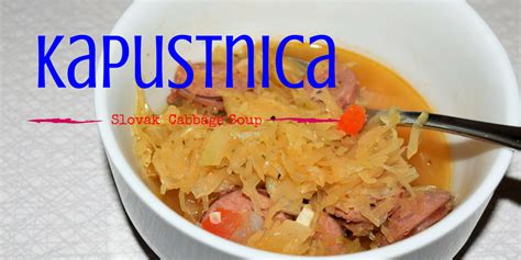 Slovak Cabbage Soup - Kapustnica - The Biveros Effect