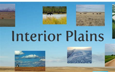 Interior Plains Physical Features by Rebecca MacDonald on Prezi