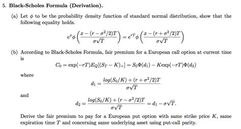 5. Black-Scholes Formula (Derivation) (a) Let φ To... | Chegg.com