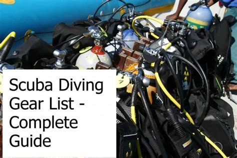 Scuba Diving Gear List – The Complete Dive Equipment Guide