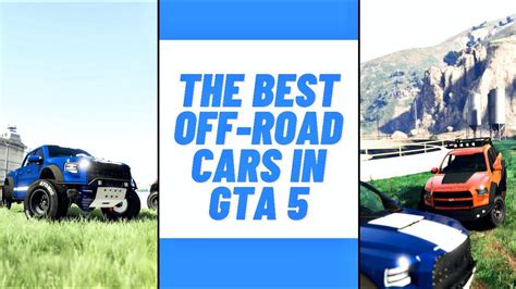 The BEST Off-road Cars in GTA 5 Online! - YouTube