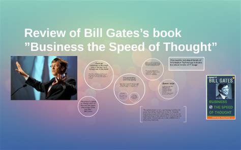 Review of Bill Gates’s book ”Business the Speed of Thought” by Tanya ...