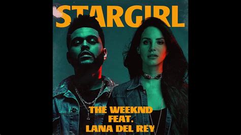 Stargirl Interlude - The Weeknd Ft Lana Del Rey Music Video HD - YouTube