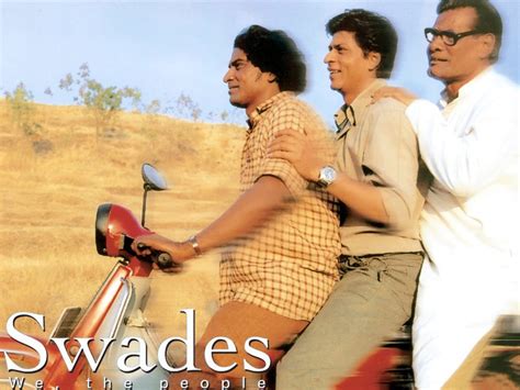 Swades (2004)