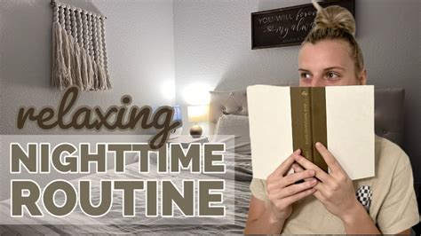 NIGHT TIME ROUTINE | RELAXING | - YouTube