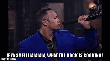 Can You Smell What The Rock Is Cooking Gif