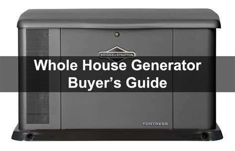 Best Whole House Standby Generator Reviews of 2018: Gas & Propane