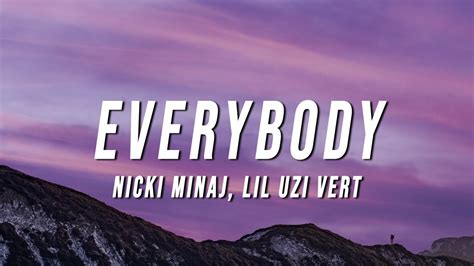 Nicki Minaj - Everybody (Lyrics) ft. Lil Uzi Vert - YouTube