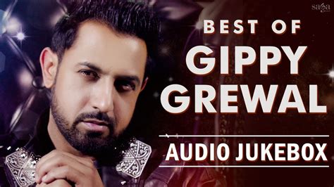 Gippy Grewal Songs Birthday Special | Gippy Grewal Punjabi Songs | Latest Punjabi Songs 2017 ...