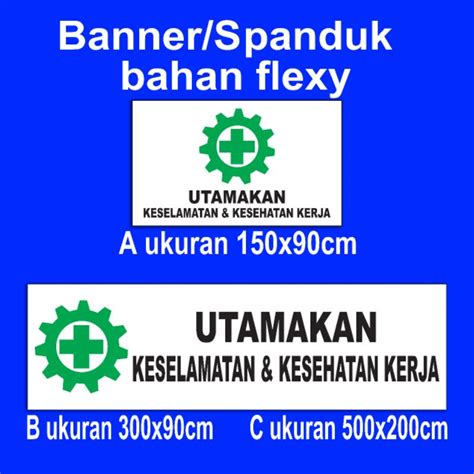 Jual BANNER SPANDUK BACKDROP UTAMAKAN KESELAMATAN DAN KESEHATAN KERJA ...