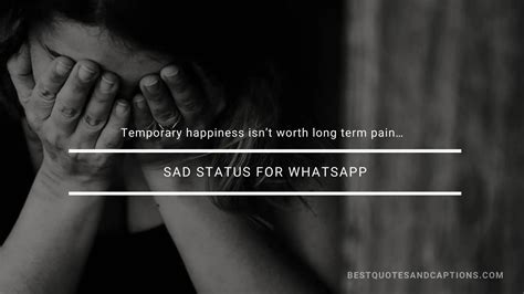 Sad status for WhatsApp | 300+ of the best sad status in English