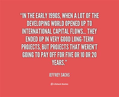 Jeffrey Sachs Quotes. QuotesGram