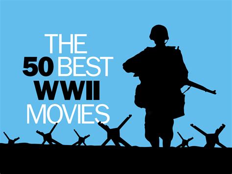 The 50 best World War II movies of all time - TrendRadars