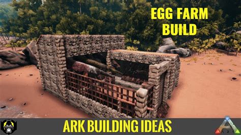 HOW TO BUILD AN EGG FARM (ISLAND) | ARK SURVIVAL - YouTube