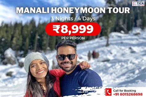 Manali Honeymoon Package - ₹8,999 / Person - TickYourTour