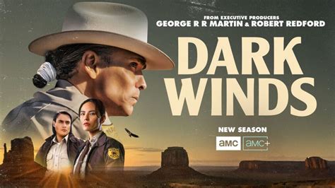 What time is ‘Dark Winds’ airing this weekend? Season 2 episode 6 time ...