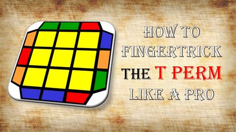 How to Fingertrick the T Perm Like a Pro - YouTube