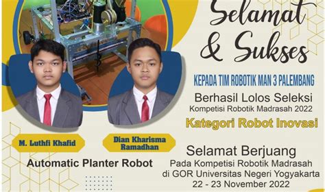 Tim Robotik MAN 3 Palembang Lolos Penyisihan Madrasah Robotik Competition – MAN3PLG.SCH.ID