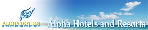 Aloha Hotels & Resorts