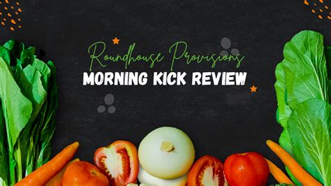 Roundhouse Provisions Morning Kick Review - Elixir Superfood