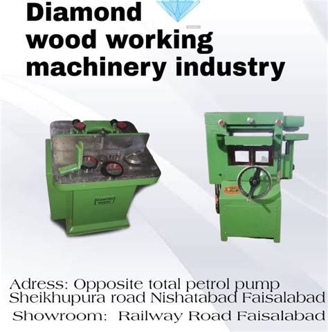 Diamond Wood working Machinery Manufacturing Company | Faisalabad