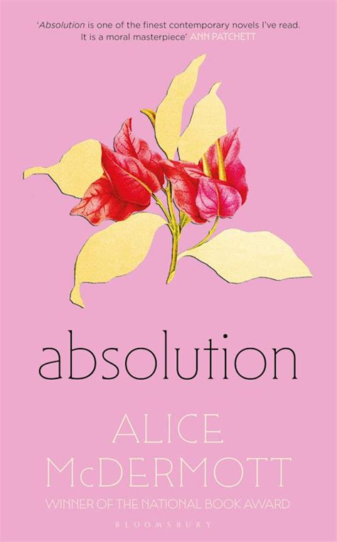 Absolution: : Alice McDermott: Bloomsbury Publishing