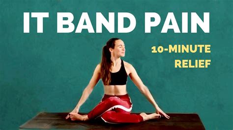 Yoga for IT Band – 10 min Stretches for Iliotibial Band Syndrome ...