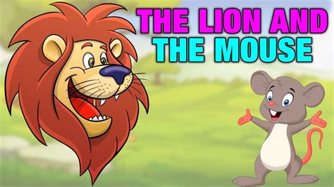 The Lion And The Mouse Story For Kids