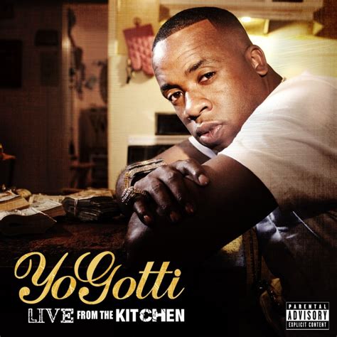 Yo Gotti - Live From The Kitchen Lyrics and Tracklist | Genius