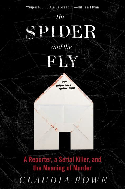 'Spider And The Fly' Delves Into Mind Of A Murderer — And The Reporter ...