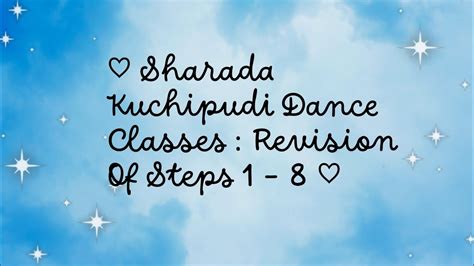 Kuchipudi - Steps 1 to 8 Revision | Sharada Kuchipudi Dance Classes ...