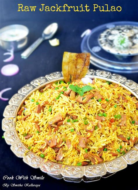 RAW JACKFRUIT PULAO / JACKFRUIT BIRYANI / KATHAL KI BIRYANI RECIPE | Cook With Smile