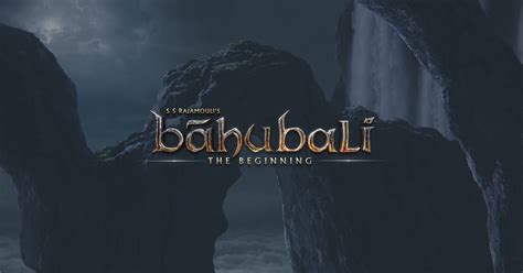 Baahubali - The Beginning