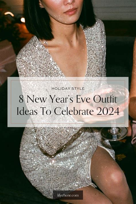 8 New Year's Eve Outfit Ideas To Celebrate 2024 | New years eve outfits ...