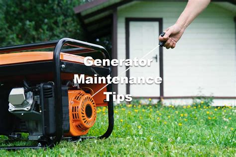 Generator maintenance tips (For Years Of Trouble Free Service) - PortablePowerRoundup.com