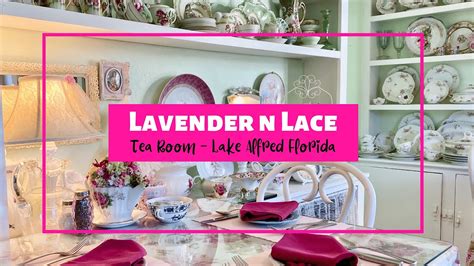 Lavender N Lace Tea Room, Lake Alfred, Florida - YouTube