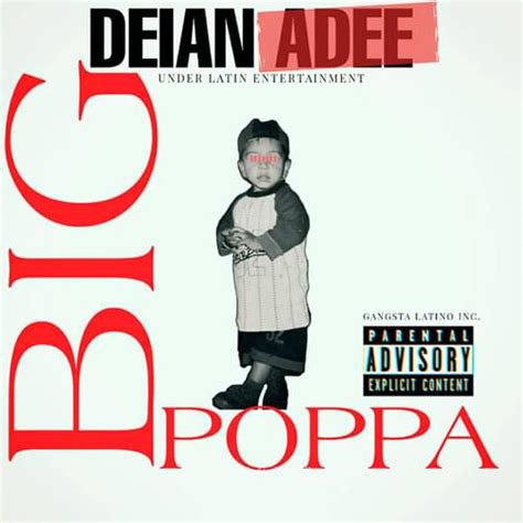 Deian - Big Poppa Lyrics and Tracklist | Genius