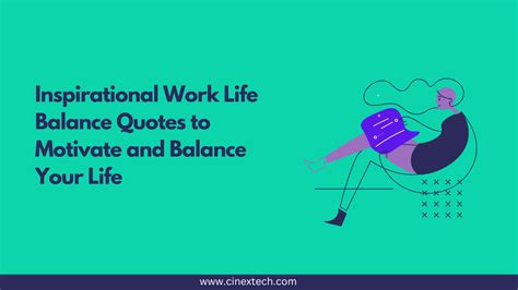 Inspirational Work Life Balance Quotes to Motivate and Balance Your ...