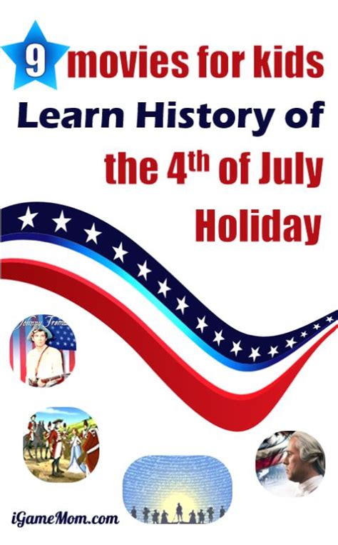 9 Movies for Kids to Learn History of the Fourth of July