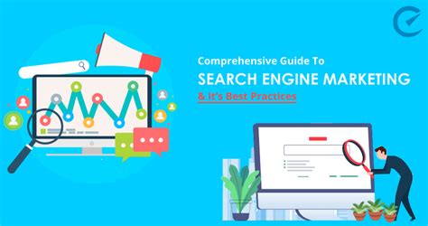 A Complete User’s Guide To SEM, Its Ecosystem & Best Practices