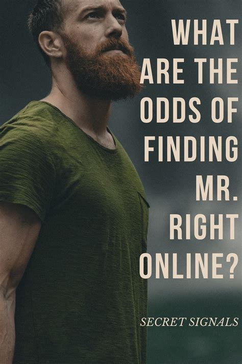 What Are the Odds of Finding Mr. Right Online? | Mr., Finding mr right, Online dating