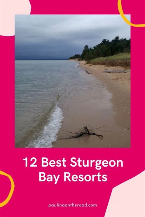 12 Best Sturgeon Bay Resorts - Paulina on the road