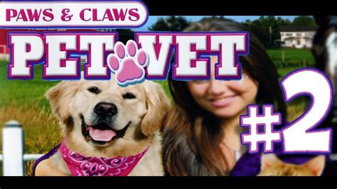 Paws And Claws Pet Vet - #2 - YouTube