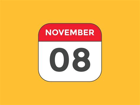 november 8 calendar reminder. 8th november daily calendar icon template. Calendar 8th november ...