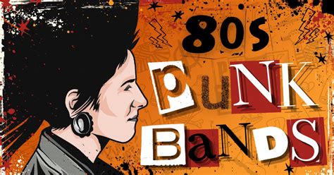 27 Best 80s Punk Bands - Music Grotto