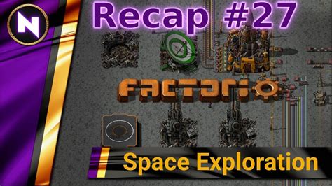 Factorio Space Exploration - Day 27 Recap - ORBITAL SUPPLY ROCKETS ...