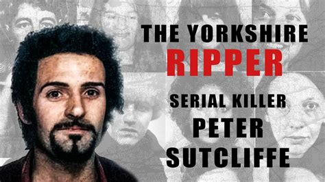 Serial Killer Documentary: Peter Sutcliffe (The Yorkshire Ripper) - YouTube